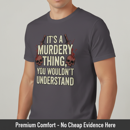 Murdery Thing T-Shirt__space