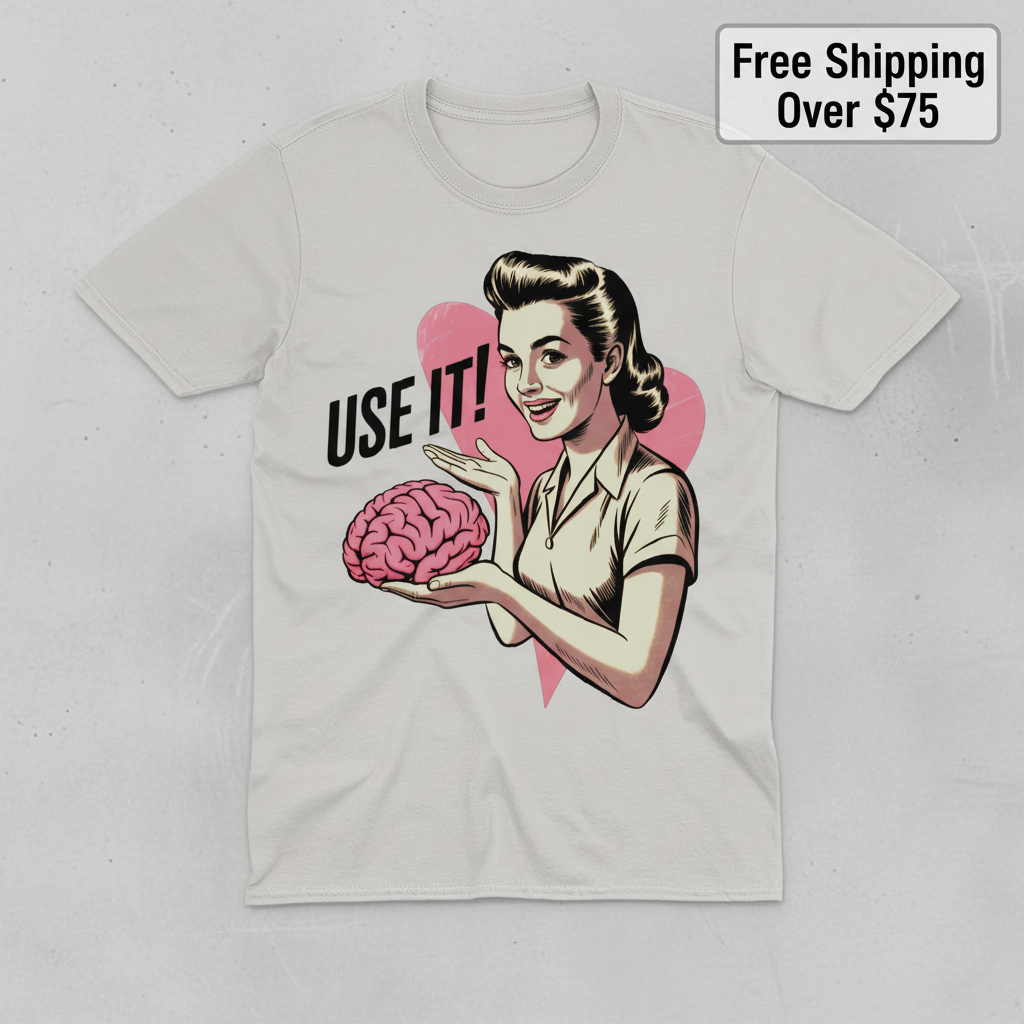 Use Your Brain T-Shirt_clean