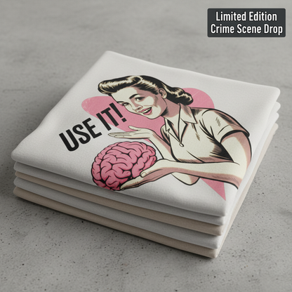 Use Your Brain T-Shirt_stacked_flatlay