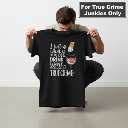 Wine, Dogs & True Crime T-Shirt_dangle
