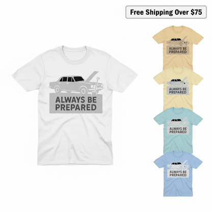Always Be Prepared T-Shirt_color_hero