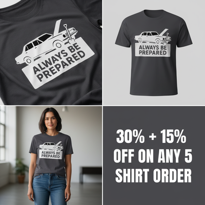 Always Be Prepared T-Shirt_4_panel