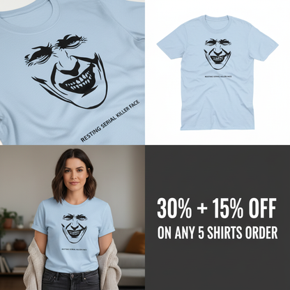 Resting Serial Killer Face T-Shirt_4_panel