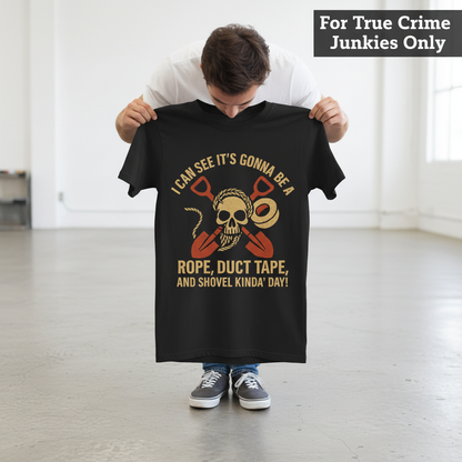 Rope, Duct Tape, and Shovel T-Shirt_dangle