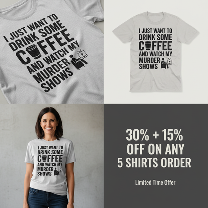 Coffee & Crime Shows T-Shirt_4_panel