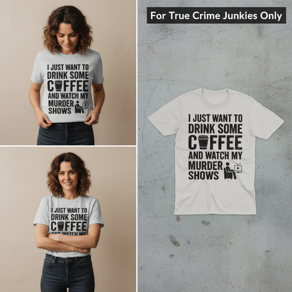 Coffee & Crime Shows T-Shirt_3_panel