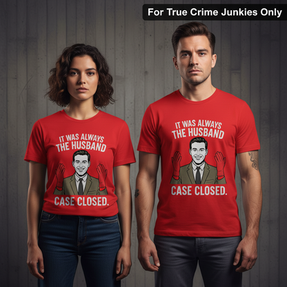 It Was Always the Husband T-Shirt_stoic