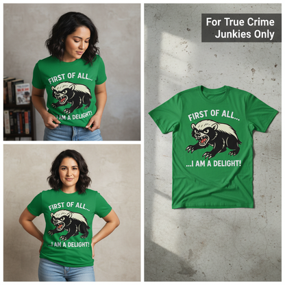 I Am a Delight T-Shirt_3_panel