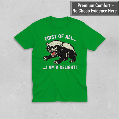 I Am a Delight T-Shirt_clean