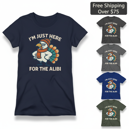 Here for the Alibi T-Shirt_color_hero