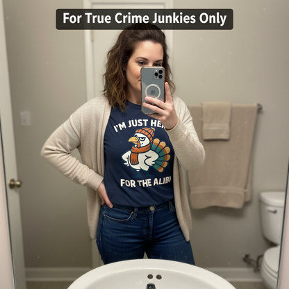 Here for the Alibi T-Shirt_mirror_selfie