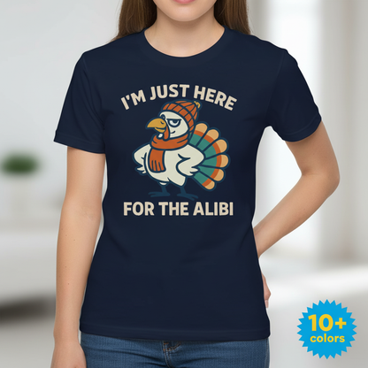 Here for the Alibi T-Shirt_badge