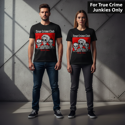 True Crime Club - Afterlife Edition T-shirt_stoic