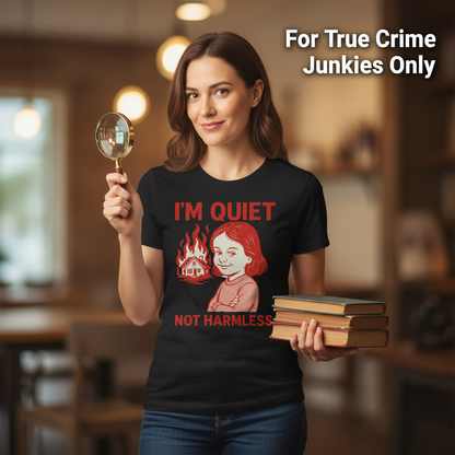 Quiet But Deadly T-Shirt_prop_inteact