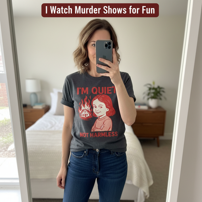 Quiet But Deadly T-Shirt_mirror_selfie