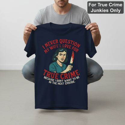 True Crime Wife T-Shirt_dangle