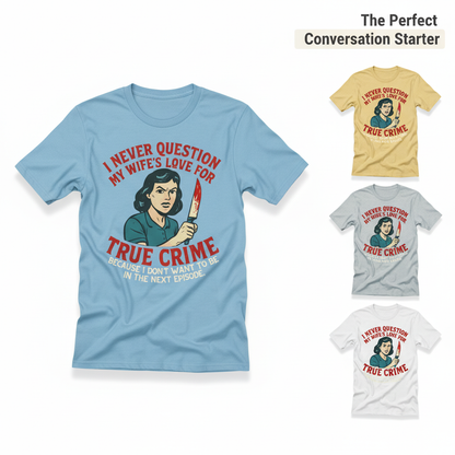 True Crime Wife T-Shirt_color_hero
