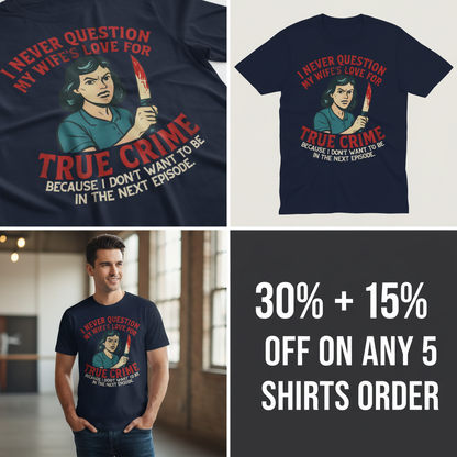 True Crime Wife T-Shirt_4_panel
