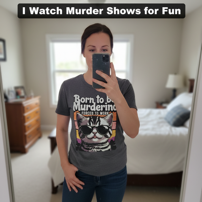 Born to Be Murderino T-Shirt_mirror_selfie