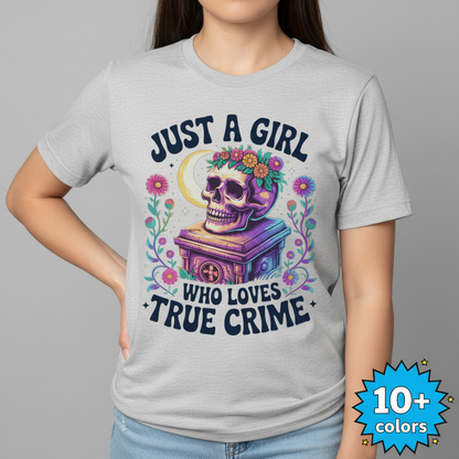 Just a Girl Who Loves True Crime T-Shirt_badge