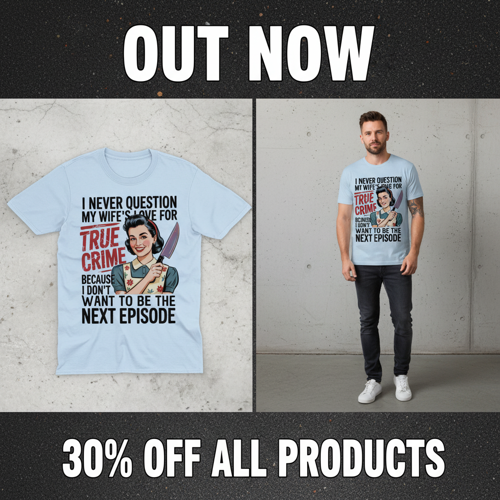 True Crime Wife T-Shirt_pet_companion