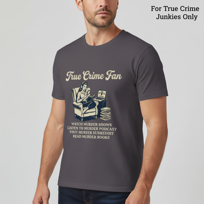 True Crime Fan T-Shirt__hero