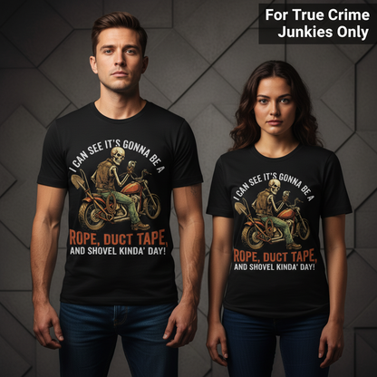 Biker Rope, Duct Tape & Shovel T-Shirt_stoic