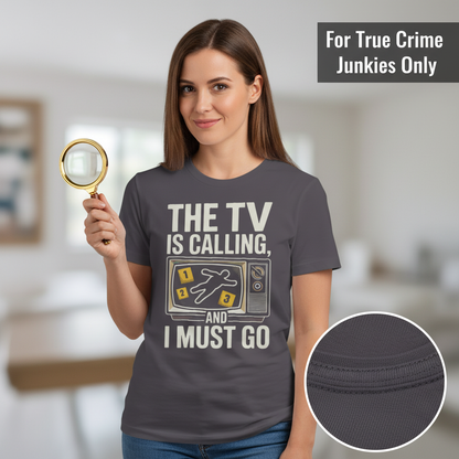 The TV Is Calling T-Shirt_prop_inteact