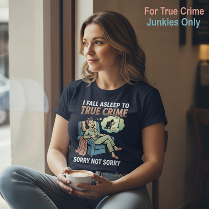 True Crime Dreams T-Shirt__lifestyle