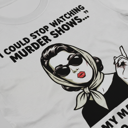 Murder Shows & Mama Raised Right T-Shirt__detail