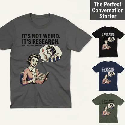 It's Not Weird, It's Research T-Shirt_color_grid
