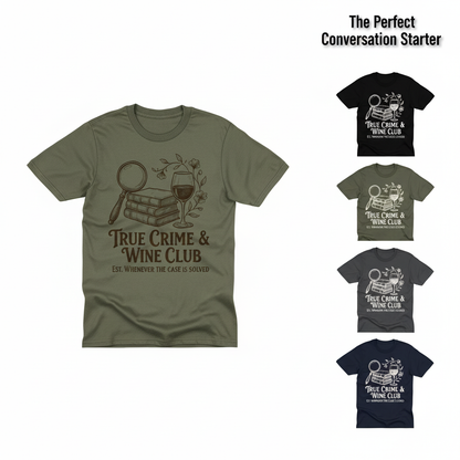 True Crime & Wine Club T-Shirt_color_grid