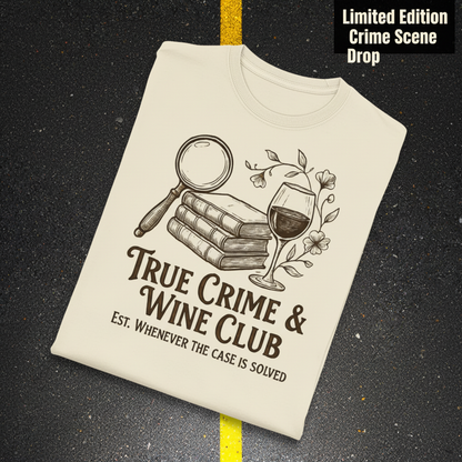 True Crime & Wine Club T-Shirt_fold_tilt