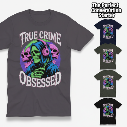 True Crime Obsessed T-Shirt_color_grid