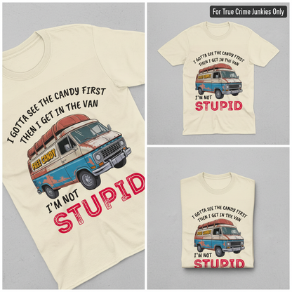 Not Stupid Candy Van T-Shirt_triple_showcase