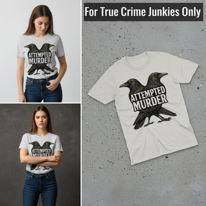 Attempted Murder T-Shirt_3_panel