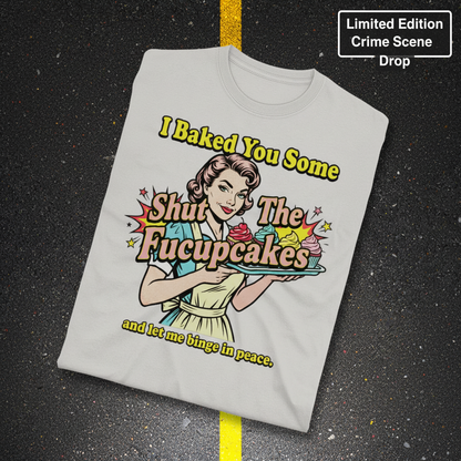 Shut The Fucupcakes T-Shirt_fold_tilt