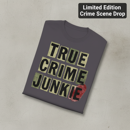 True Crime Junkie T-Shirt_fold_tilt