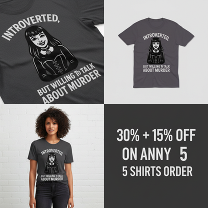 Introverted But Murder Curious T-Shirt_4_panel