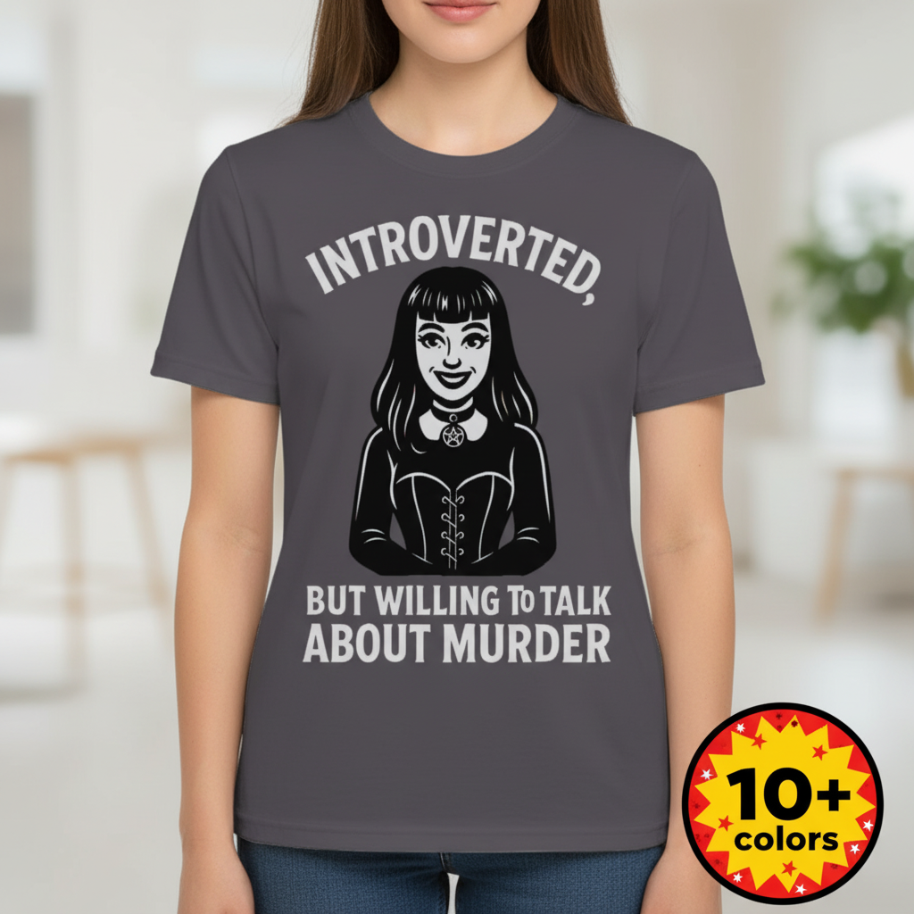 Introverted But Murder Curious T-Shirt_badge