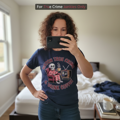 True Crime & Coffee T-Shirt_mirror_selfie