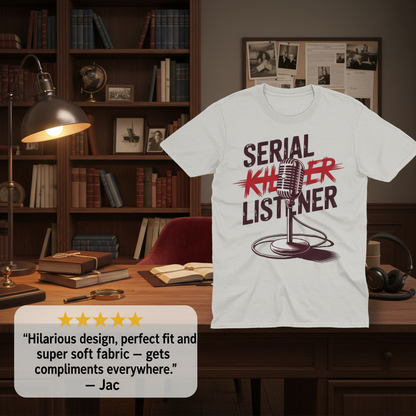 Serial Listener T-Shirt_extreme_za
