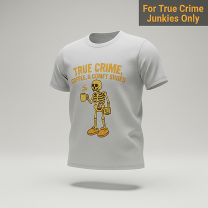 True Crime & Coffee Skeleton T-Shirt_3d_float