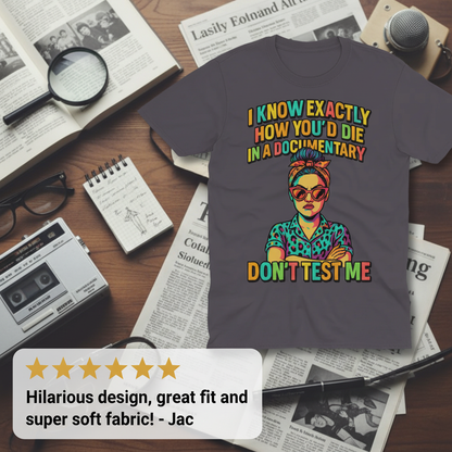 Don't Test Me Documentary T-Shirt_extreme_za
