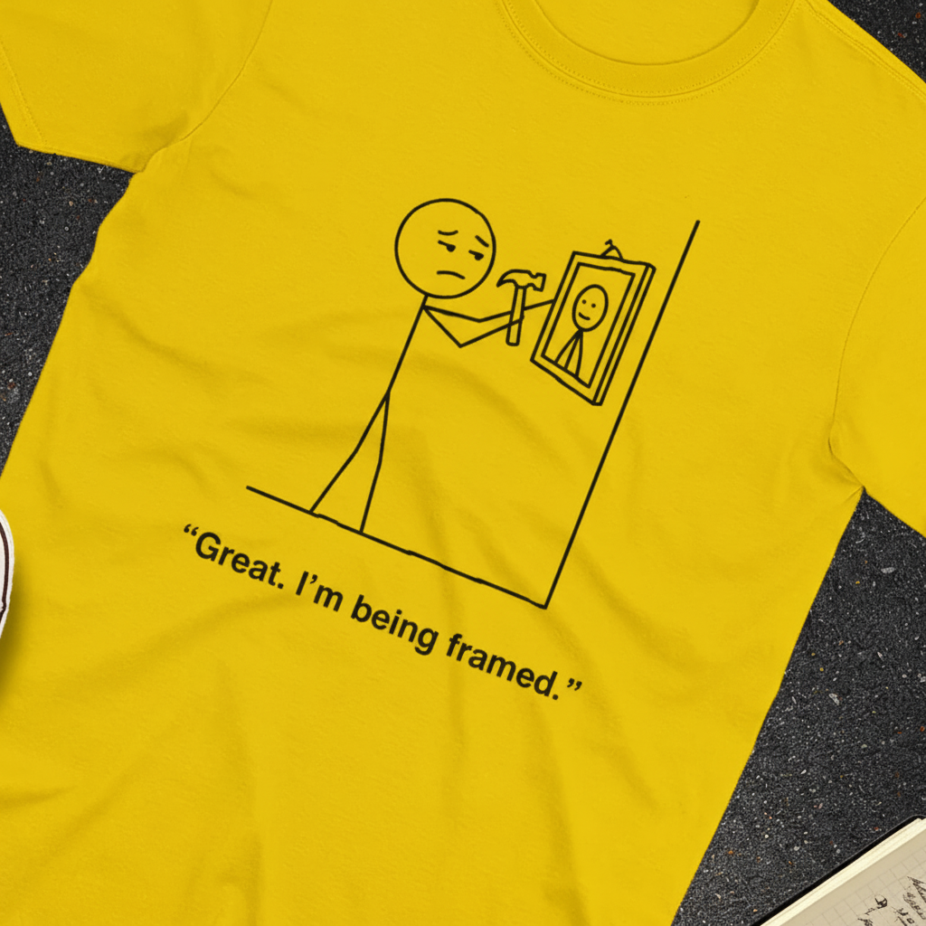 I'm Being Framed T-Shirt_extreme_za