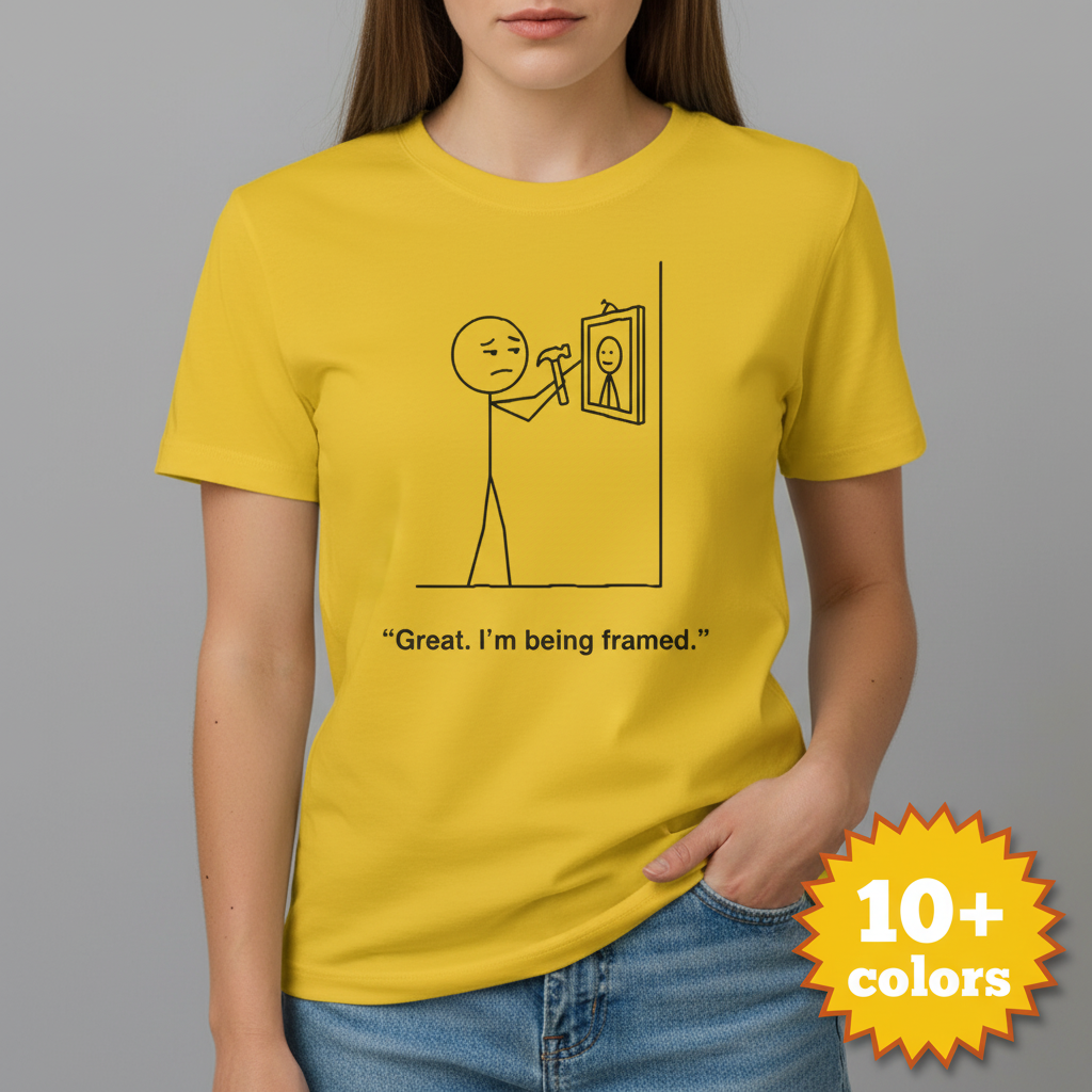 I'm Being Framed T-Shirt_badge