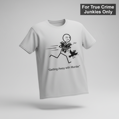 Getting Away with Murder T-Shirt_3d_float