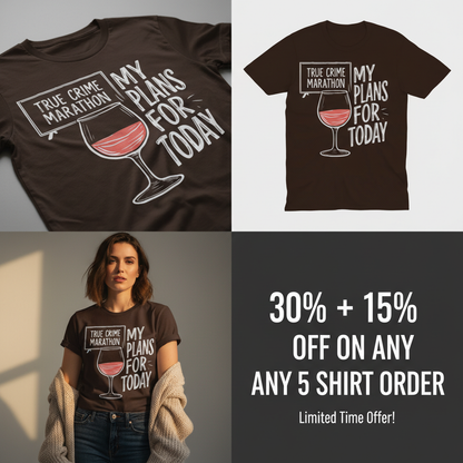 True Crime & Wine Plans T-Shirt_4_panel
