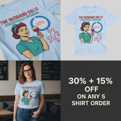 The Husband Did It T-Shirt_4_panel