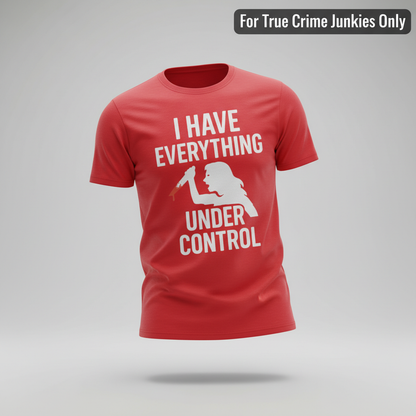 Under Control Killer T-Shirt_3d_float